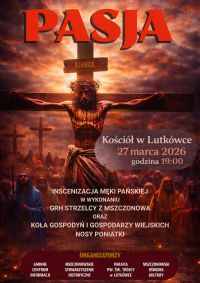 Inscenizacja Męki Pańskiej w Lutkówce