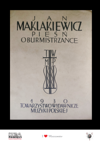 „Pieśń o burmistrzance”, TWMP, 1930 rok